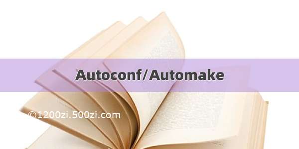 Autoconf/Automake