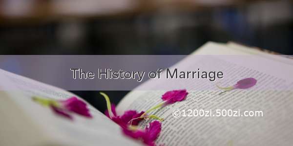 The History of Marriage