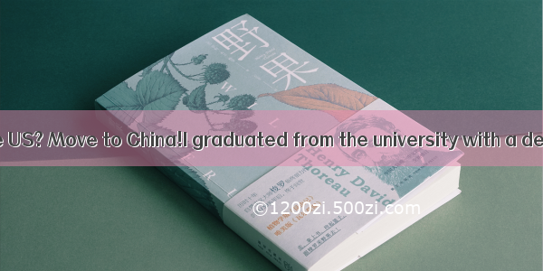 Struggling in the US? Move to China!I graduated from the university with a degree of civi