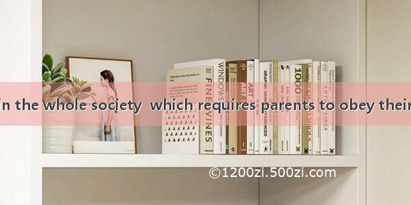 Trust is needed in the whole society  which requires parents to obey their own rules and s